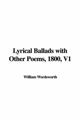 Book cover for Lyrical Ballads with Other Poems, 1800, V1