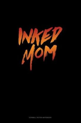 Cover of Inked Mom