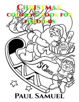 Book cover for Christmas Coloring Books for Toddlers