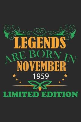 Book cover for Legends Are Born In November 1959 Limited Edition