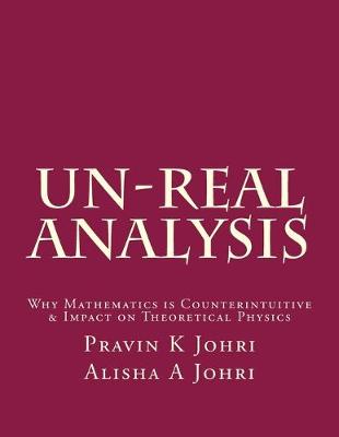 Book cover for Un-Real Analysis