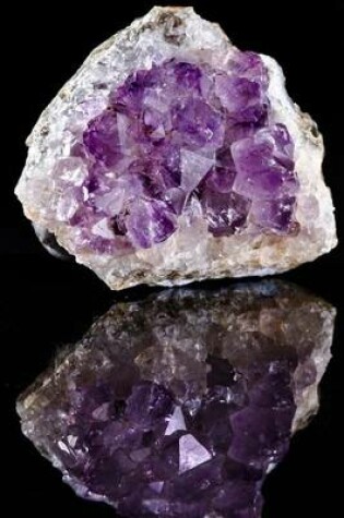 Cover of Natural Cluster of Amethyst (Violet Variety Quartz) Journal