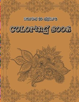 Cover of Words To Share Coloring Book