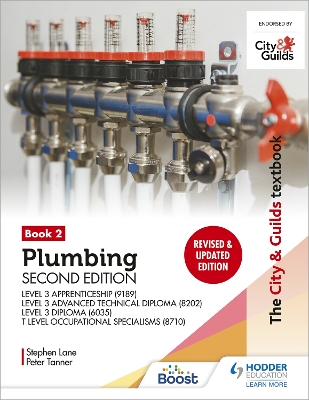 Book cover for The City & Guilds Textbook: Plumbing Book 2, Second Edition: For the Level 3 Apprenticeship (9189), Level 3 Advanced Technical Diploma (8202), Level 3 Diploma (6035) & T Level Occupational Specialisms (8710)