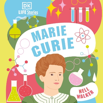 Book cover for DK Life Stories Marie Curie