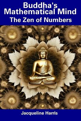 Book cover for Buddha's Mathematical Mind