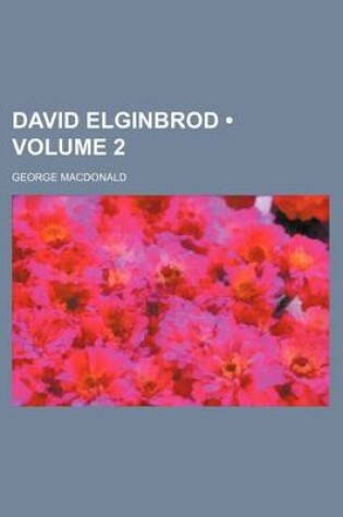 Cover of David Elginbrod (Volume 2)