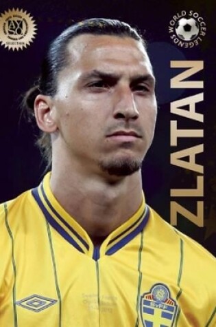 Cover of Zlatan: World Soccer Legends