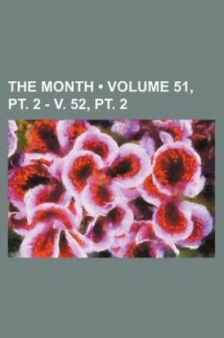 Cover of The Month (Volume 51, PT. 2 - V. 52, PT. 2)