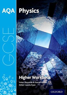 Book cover for AQA GCSE Physics Workbook: Higher