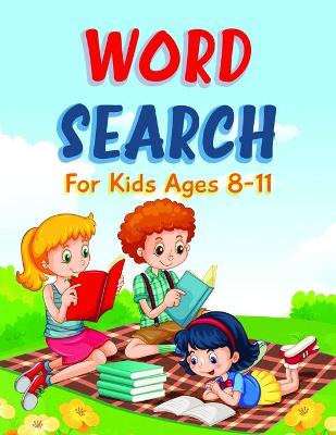 Book cover for Word Search Books for Kids Ages 8-11