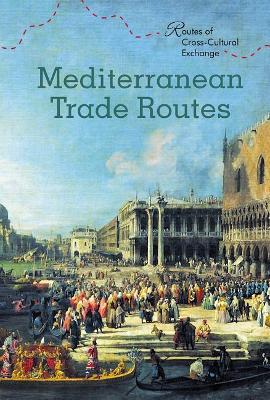 Book cover for Mediterranean Trade Routes