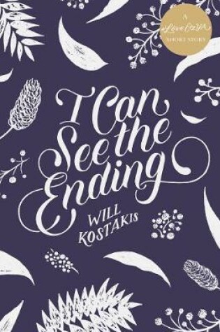 Cover of I Can See the Ending