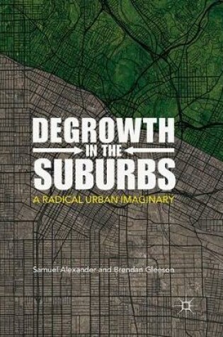 Cover of Degrowth in the Suburbs