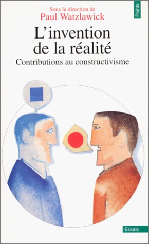 Book cover for Invention de La R'Alit'. Contributions Au Constructivisme(l')