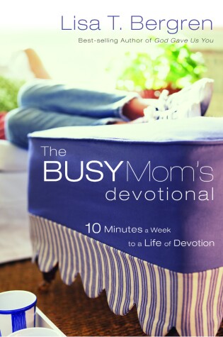Cover of The Busy Mom's Devotional