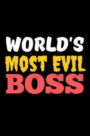 Cover of World's Most Evil Boss