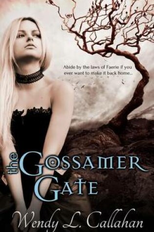 Cover of The Gossamer Gate
