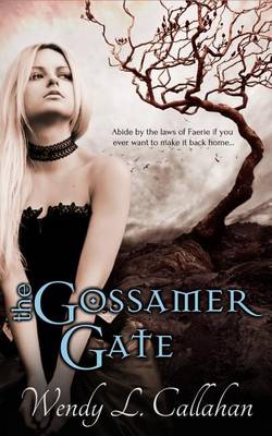 Book cover for The Gossamer Gate