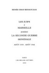 Book cover for Les Juifs a Marseille Pendant La Seconde Guerre Mondiale