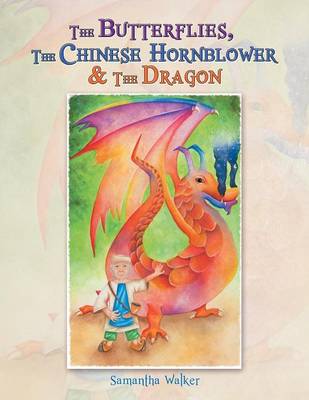 Book cover for The Butterflies, The Chinese Hornblower & The Dragon