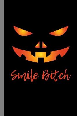 Book cover for Smile Bitch