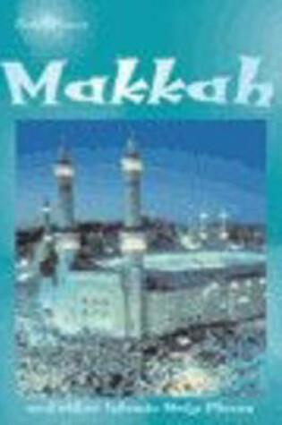 Cover of Holy Places Makkah paperback