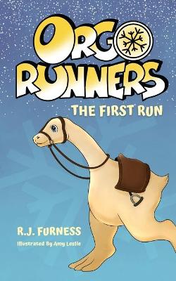 Book cover for The First Run (Orgo Runners: Book 1)