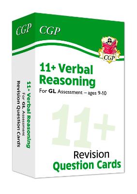 Book cover for 11+ GL Revision Question Cards: Verbal Reasoning - Ages 9-10