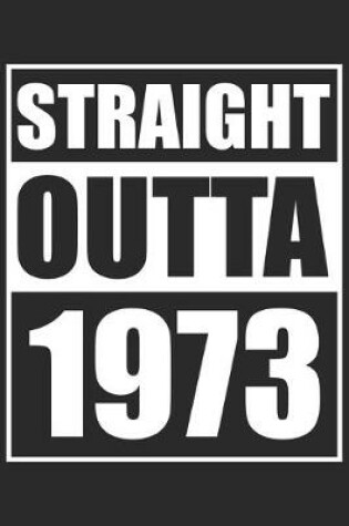 Cover of Straight Outta 1973