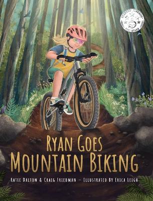 Cover of Ryan Goes Mountain Biking