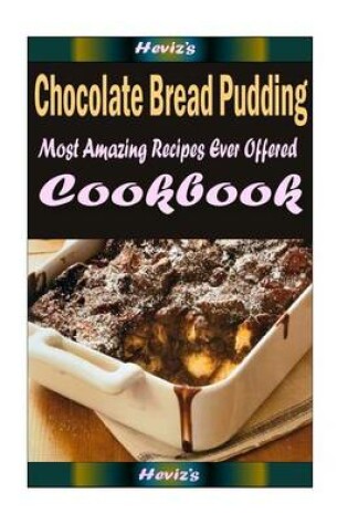 Cover of Chocolate Bread Pudding