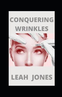 Book cover for Conquering Wrinkles