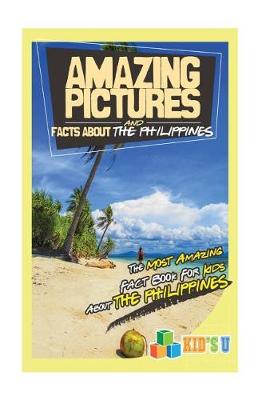 Book cover for Amazing Pictures and Facts about the Philippines