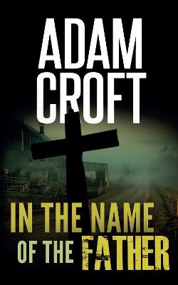 Book cover for In the Name of the Father