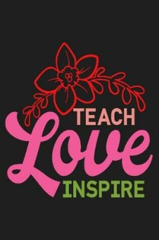 Cover of Teach Love Inspire