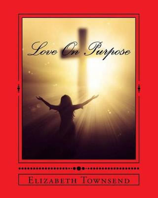 Book cover for Love On Purpose