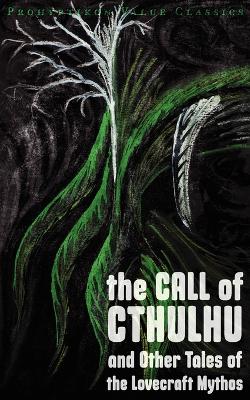 Book cover for The Call of Cthulhu and Other Tales of the Lovecraft Mythos