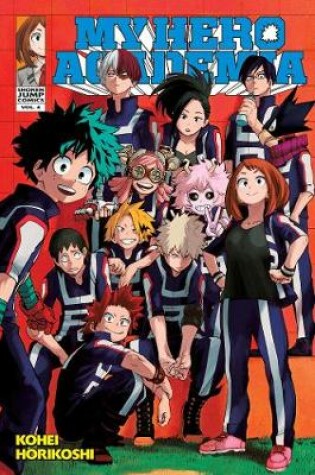 Cover of My Hero Academia, Vol. 4