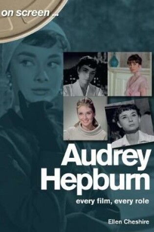 Cover of Audrey Hepburn - On Screen ...