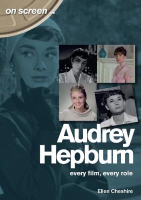 Cover of Audrey Hepburn - On Screen ...