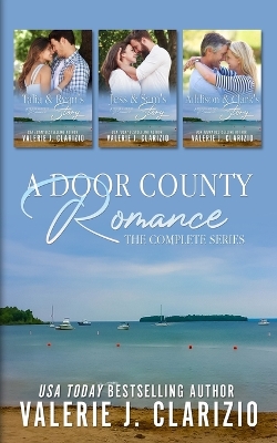 Book cover for A Door County Romance Series (Novellas 1-3)