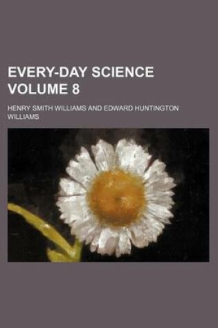 Cover of Every-Day Science Volume 8