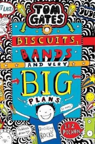 Cover of Biscuits, Bands and Very Big Plans