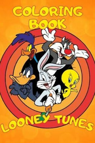 Cover of Looney Tunes Coloring Book