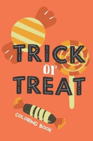 Cover of Trick or Treat Coloring Book