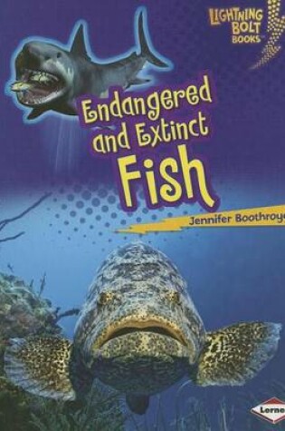 Cover of Endangered and Extinct Fish