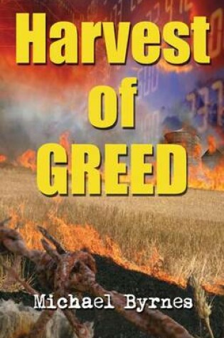 Cover of Harvest of Greed