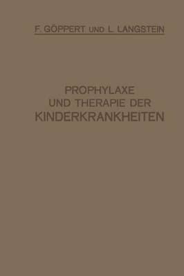 Book cover for Prophylaxe Und Therapie Der Kinderkrankheiten