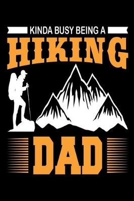Book cover for Kinda busy being a hiking dad